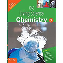 Ratna Sagar ICSE LIVING SCIENCE CHEMISTRY Class VII (2015 EDITION)
